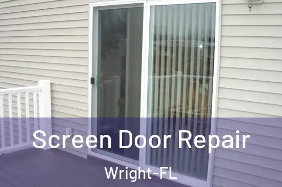  Screen Door Repair Wright-FL